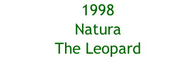 1998 Natura The Leopard